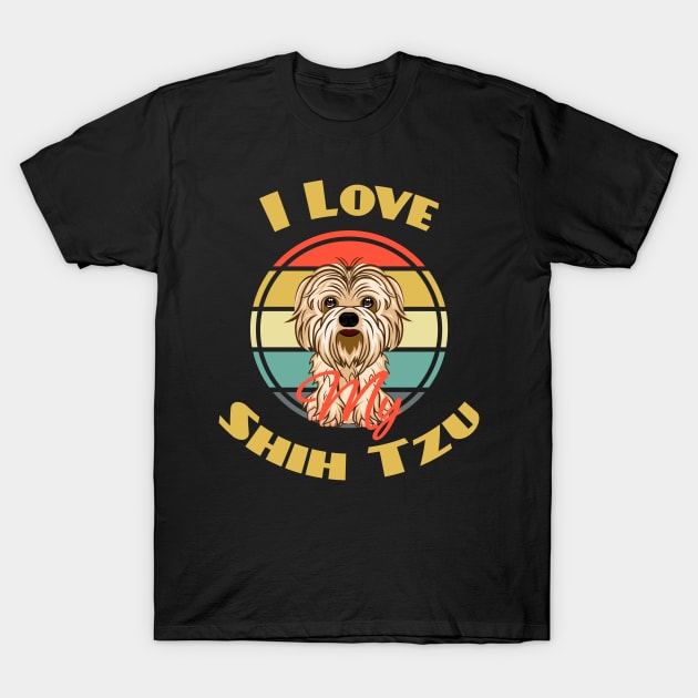 I Love My Shih Tzu Dog Puppy Lover Cute T-Shirt by Meteor77